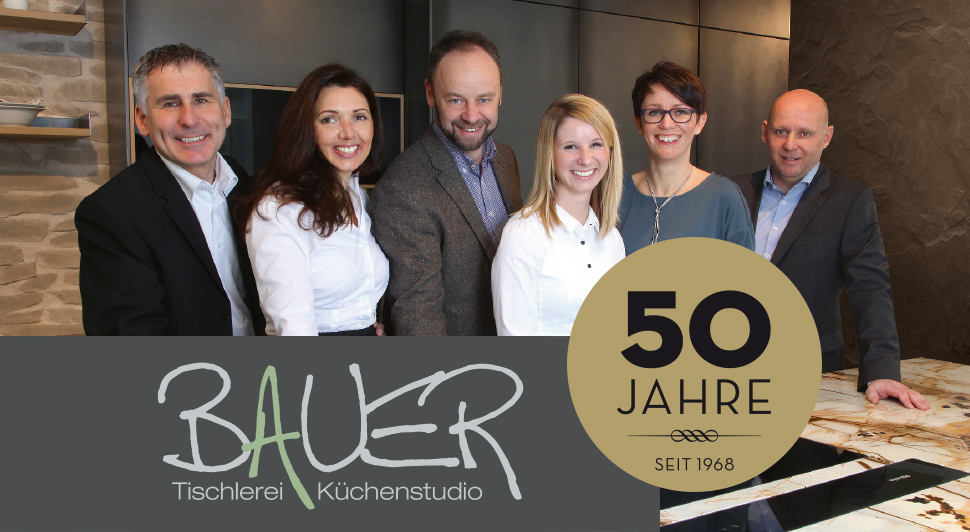 50 Jahre Tischlerei Bauer!